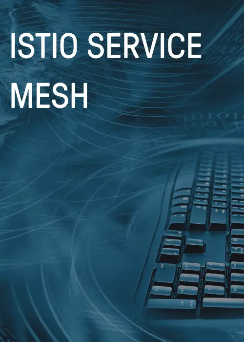 Istio Service Mesh Eğitimi